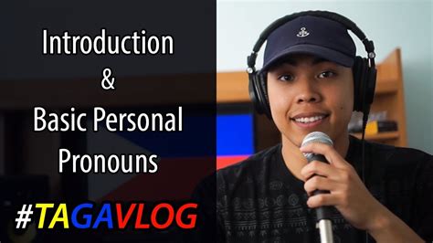 Filipino Tagalog Basic Personal Pronouns Learn With Tagavlog
