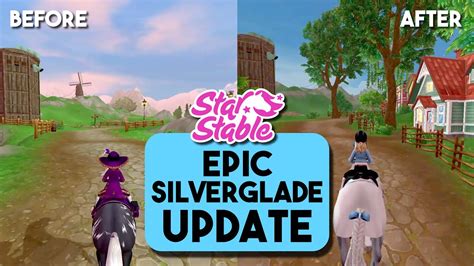 Star Stable Silverglade Updates Old Vs New Then And Now Youtube