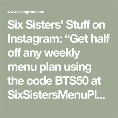 Six Sisters Stuff On Instagram “get Half Off Any Weekly Menu Plan Using The Code Bts50 At