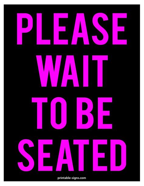 Please Wait To Be Seated Sign Black Printable Signs