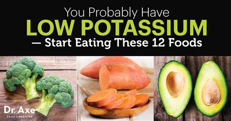 12 Foods To Overcome Low Potassium Dr Axe