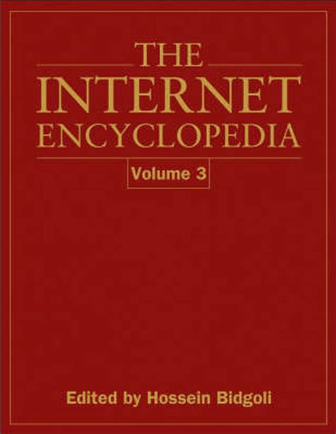 The Internet Encyclopedia Volume 3 P Z By Hossein Bidgoli English