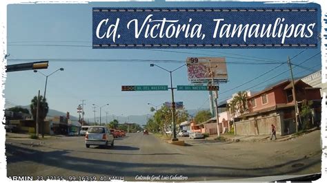 Ciudad Victoria Tamaulipas Calzada Tamatán Y Eje Vial Norte 2022