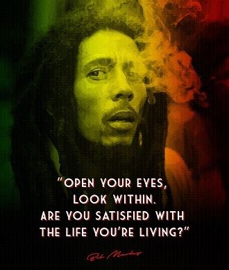 You tell them things that you've never shared with another soul and they absorb everything you say and actually want to hear more. Quotes By Bob Marley On Life, Love And Happiness