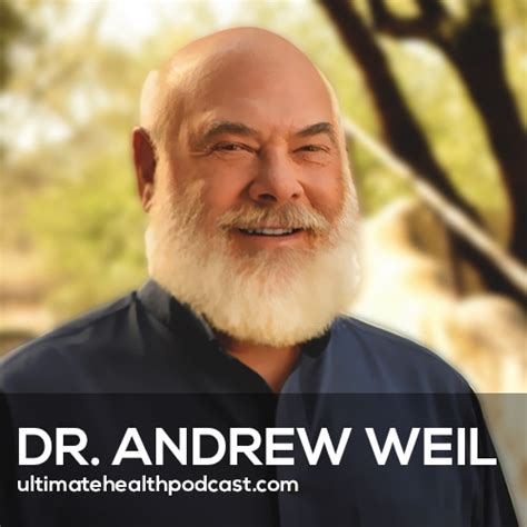 Dr Andrew Weil Shares His Personal Secrets For Staying Mentally Sharp