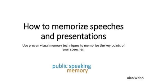 How To Memorize Speeches And Presentations