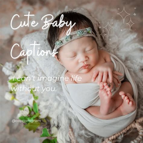 Cute Baby Captions For Instagram Best Baby Instagram Captions Of 2022