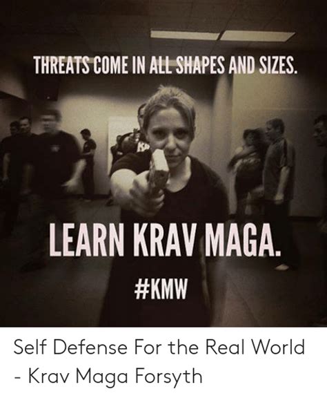 Threatscome In A Shapes And Sizes Learn Krav Maga Self Defense For The