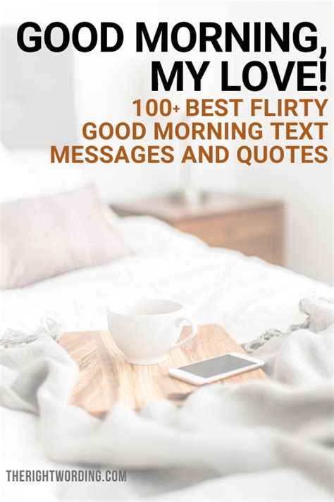 We all do a quick check of our emails or text messages when we get up. Good Morning My Love: 100+ Best Good Morning Messages ...