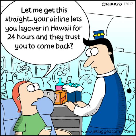 24 hours in hawaii flight attendant humor aviation humor airline humor