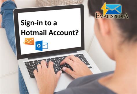Solve All Emails Issues How To Sign In To A Hotmail Account