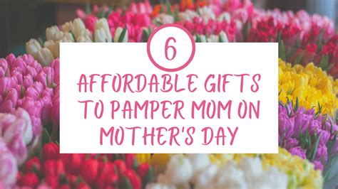 Pamper Mom On Mothers Day 50plustoday Online Magazine