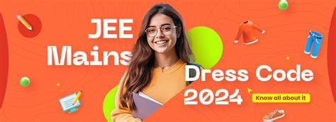 JEE Mains Dress Code 2024-Know All About It - Genius Adda