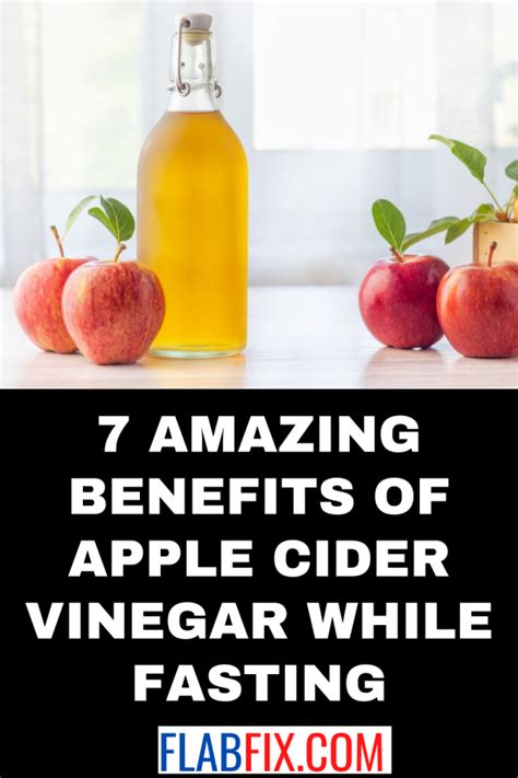 7 Amazing Benefits Of Apple Cider Vinegar While Fasting Flab Fix