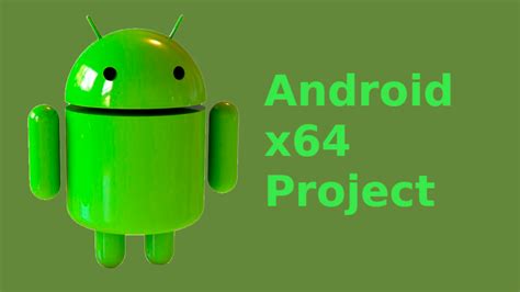 Github Seanpm2001android X64 Android X64 Is A Community Project To