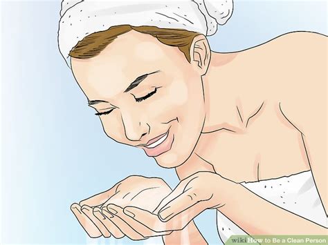 4 Ways To Be A Clean Person Wikihow