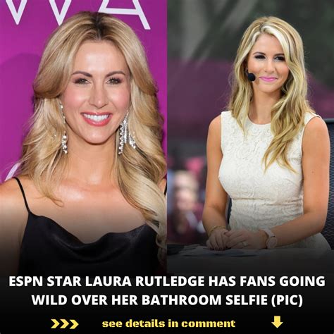 Espn Star Laura Rutledge Has Fans Going Wild Over Her Bathroom Selfie Pic News
