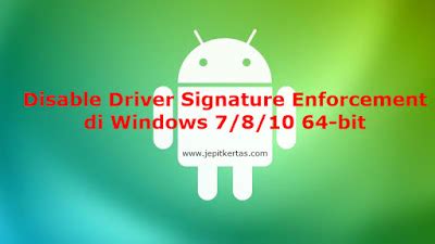 Driver signature enforcement is a security feature. Cara Disable Driver Signature Enforcement di Windows 7/8 ...