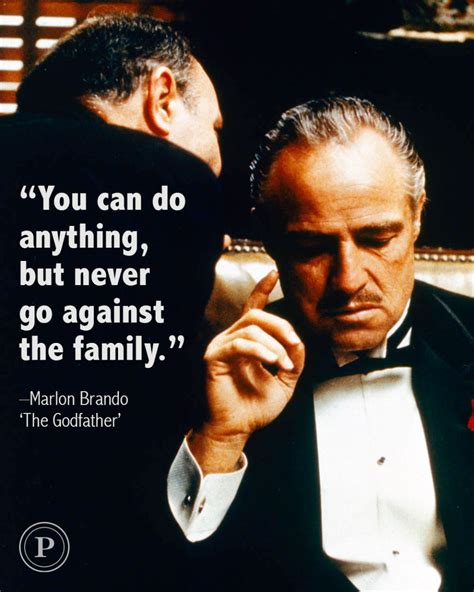Famous Godfather Quotes About Family And Loyalty Parade