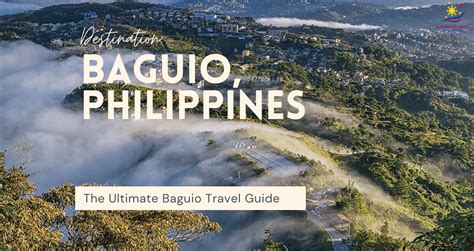baguio travel guide 2022 hotels activities itenerary