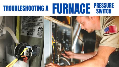 Troubleshooting A Furnace Pressure Switch 5 Things To Check