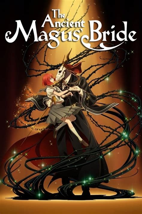The Ancient Magus Bride TV Series 2017 2018 The Movie Database TMDB