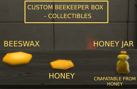 Mod The Sims Functional Beekeeper Box More Wax And Honey Update