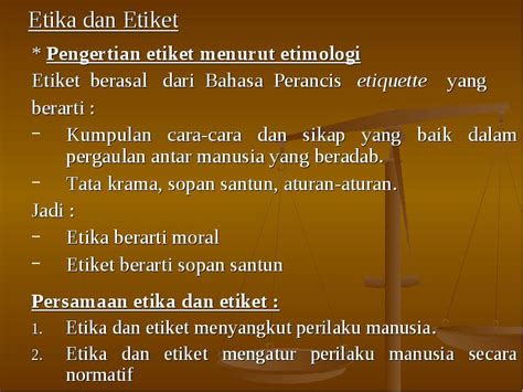 Maybe you would like to learn more about one of these? Pengertian Etiket / Pengertian Etiket / Etika kepribadian ...