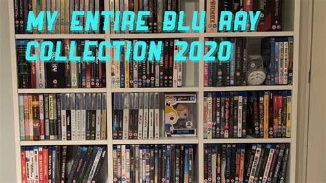 My Entire Blu Ray Collection 2020 Youtube