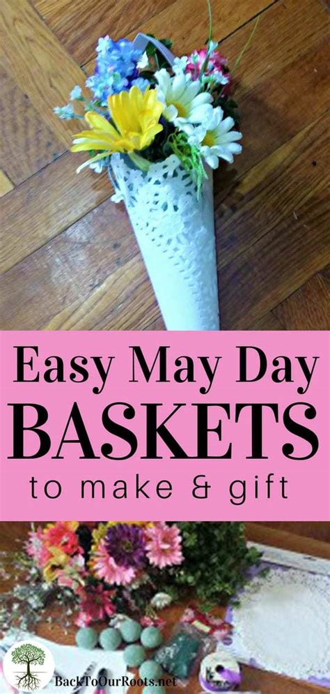 Easy Diy May Day Baskets To Make And T