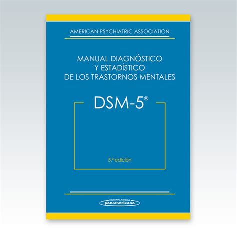 Manual Diagnostico Y Estadistico De Los Trastornos Mentales Dsm Images