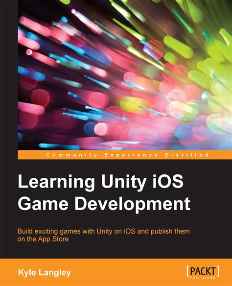 Learning Unity Ios Game Development Ebook Game Development