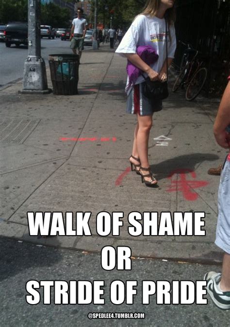 Walk Of Shame Vs Stride Of Pride