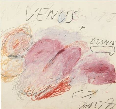 Twombly’s Venus Cy Twombly Venus Dulwich Picture Gallery