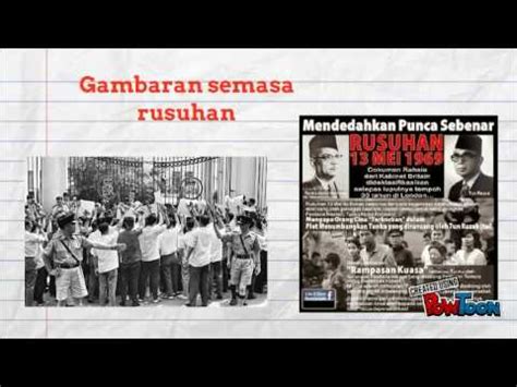 Peristiwa 13 mei pada tahun 1969 ialah insiden rusuhan kaum yang berlaku dan kemuncak masalah perpaduan di malaysia. tragedi 13 mei - YouTube