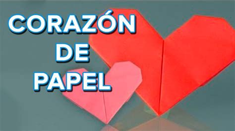 Cómo Hacer Un Corazón De Papel Origami Youtube