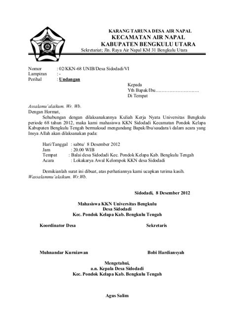 Sebuah undangan rapat adalah sebuah surat resmi yang harus di buat dengan format penulisan tertentu. Surat undangan lokakarya awal