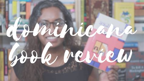 Dominicana By Angie Cruz Book Review Youtube