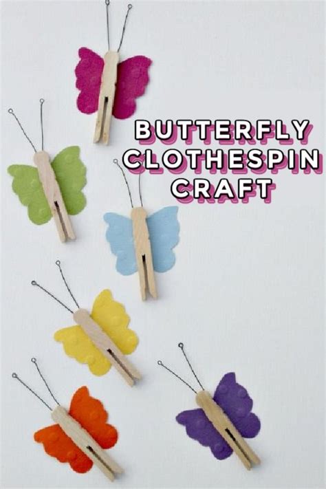 How To Make A Butterfly Clothespin Craft In 2021 Clothes Pin Crafts