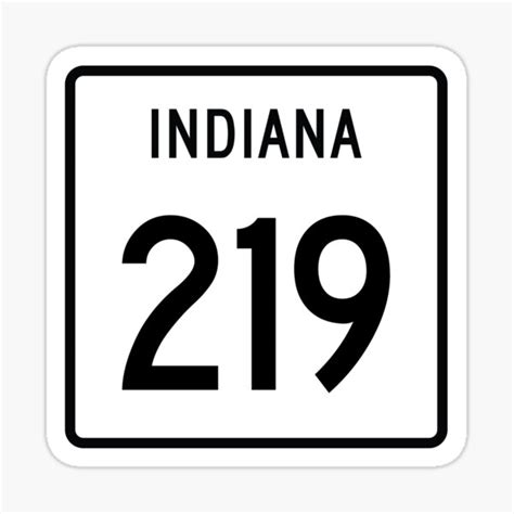 Indiana State Route 219 Area Code 219 Sticker For Sale By Srnac