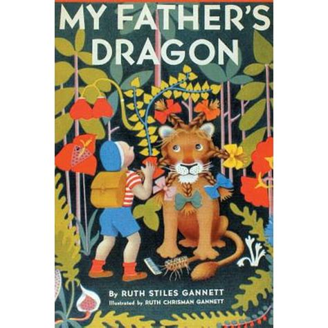 My Fathers Dragon Illustrated By Ruth Chrisman Gannett Paperback