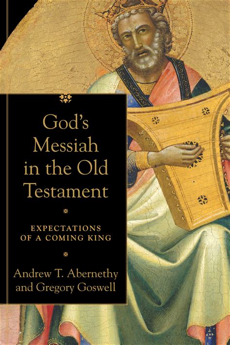 Gods Messiah In The Old Testament Baker Publishing Group