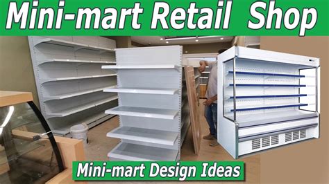 Mini Mart Design Mini Mart Retail Shop Shop Interior Design Youtube