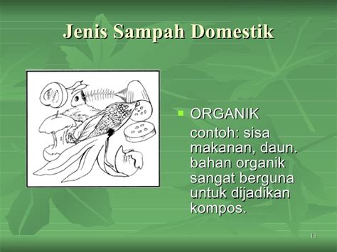 Scan qr code to view profile in app. Jenis Jenis Sisa Domestik Bahan Organik