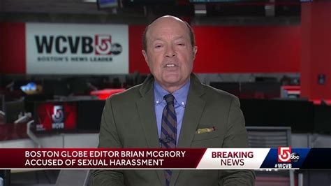 Boston Globe Editor Accused Of Sexual Harassment Youtube