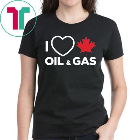 i love canadian oil and gas t shirt reviewshirts office
