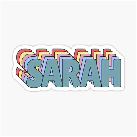 Sarah Name Sticker For Sale By Ashleymanheim Redbubble