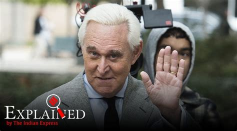 explained the case against trump s longtime aid roger stone explained news the indian express