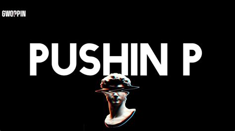 Gunna Pushin P Feat Young Thug Lyrics Youtube