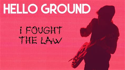 I Fought The Law The Clash Cover Youtube
